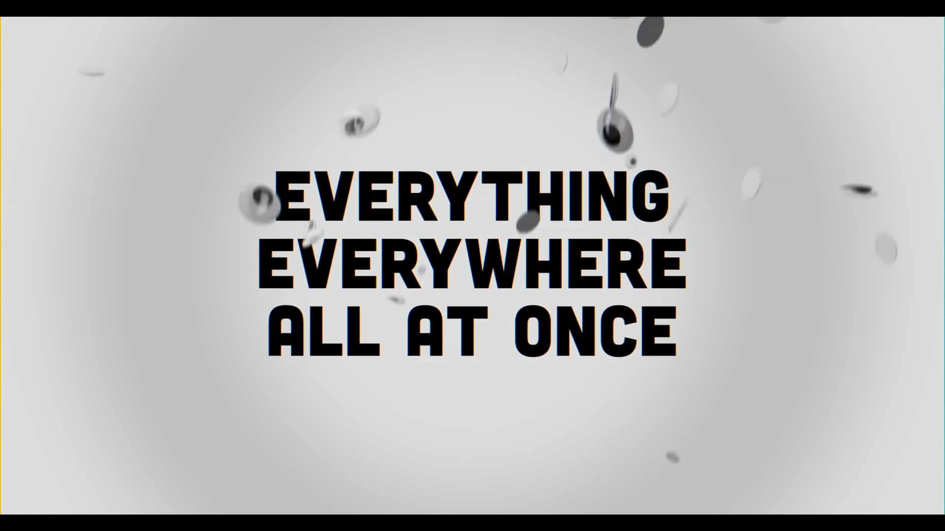 Everything Everywhere All At Once title